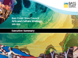 Bass Coast Shire Council Arts and Culture Strategy